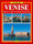 Venezia. Ediz. francese