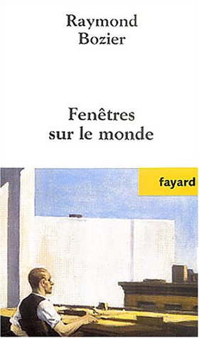 Fenêtres sur le monde