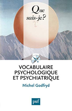 Vocabulaire psychologique et psychiatrique