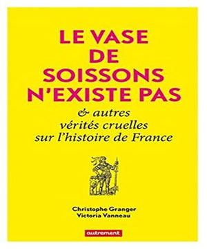 Le vase de Soissons n'existe pas