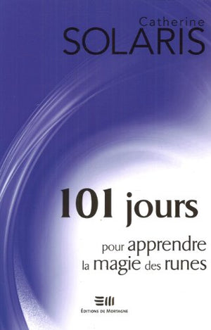 101 jours pour apprendre la magie des runes