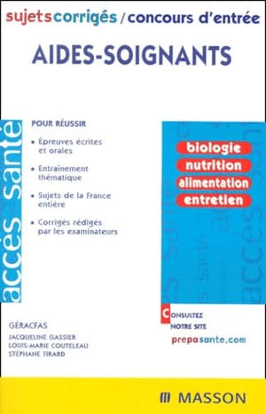 Sujets corrigés. Concours d'entrée aides-soignants