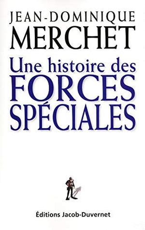 Une histoire des Forces spéciales