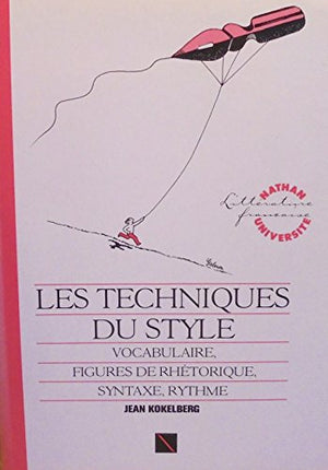 Les techniques du style