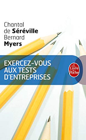 Exercez-vous aux tests d'entreprises