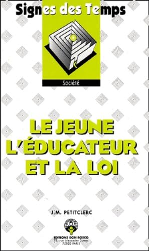 Jeune educateur et la loi