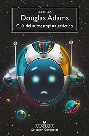 Guía del autoestopista galáctico / The Hitchhiker's Guide to the Galaxy