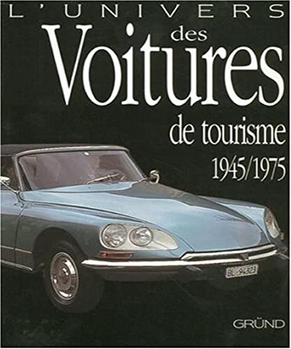 L'univers des voitures de tourisme (1945-1975)