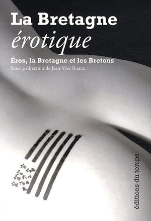 La Bretagne érotique