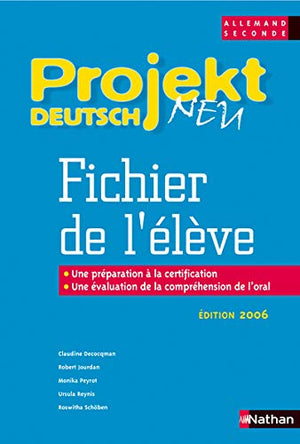 allemand 2e Projekt deutsch neu: Fichier de l'élève