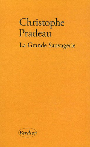 La grande sauvagerie