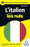 Guide de conversation italien pour les Nuls, 3e édition