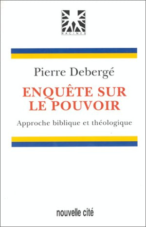 Enquête sur le pouvoir