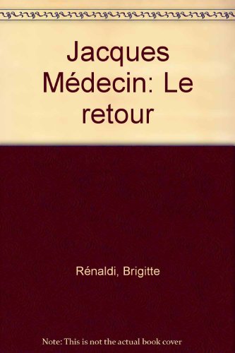 Jacques Medecin le retour