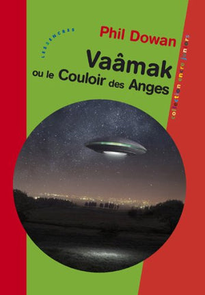 Vaâmak ou le Couloir des Anges