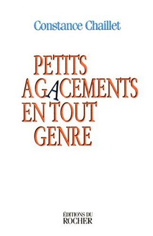 Petits agacements en tout genre