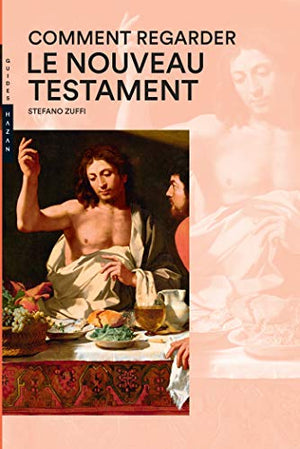 Comment regarder le Nouveau Testament