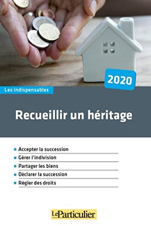 Recueillir un héritage