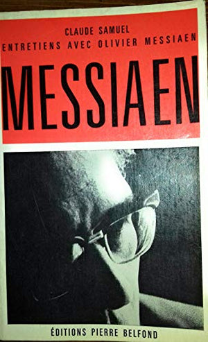 Entretiens avec Olivier Messiaen