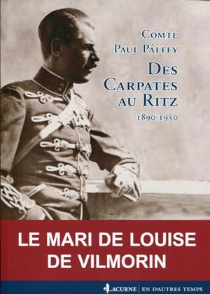 Des Carpates au Ritz