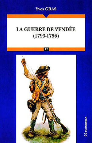 La guerre de Vendée