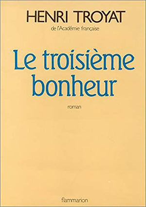 Le Troisième bonheur