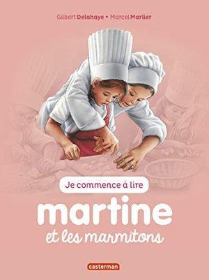 Martine et les marmitons