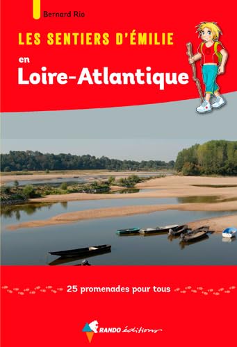 Les Sentiers d'Émilie en Loire-Atlantique