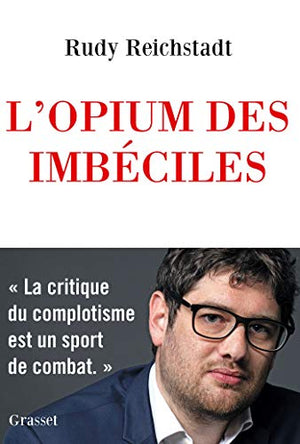 L'opium des imbéciles