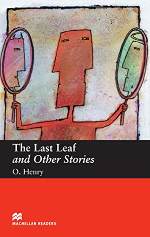 The Last Leaf and Other Stories