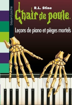 Leçons de piano et pièges mortels