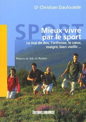 Mieux Vivre Par Le Sport