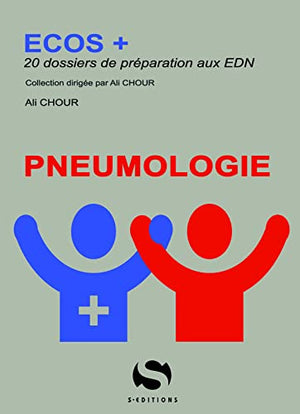 Ecos + Pneumologie: 20 dossiers de préparation aux EDN