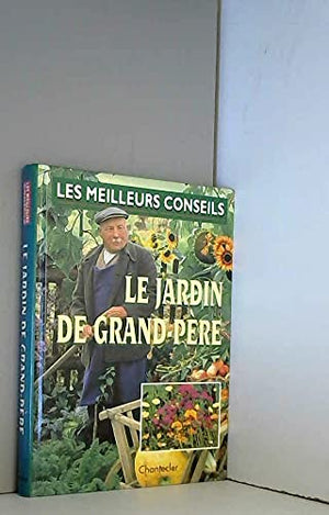 Le jardin de grand-père