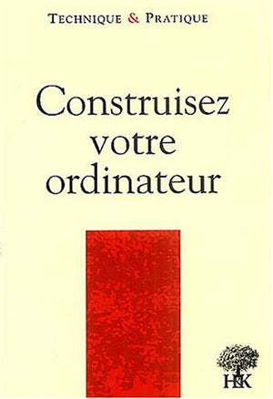 Construisez votre ordinateur