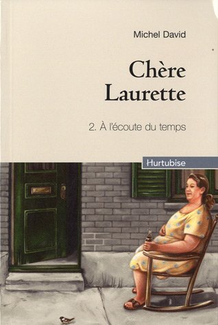 Chère Laurette, Tome 2 :