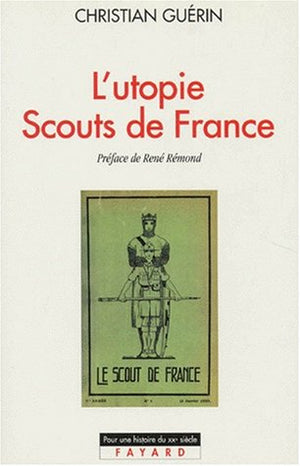 L'utopie scouts de France