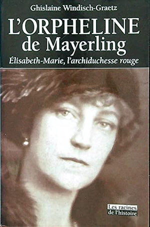 L'Orpheline de Mayerling