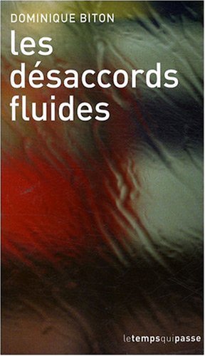 Désaccords Fluides