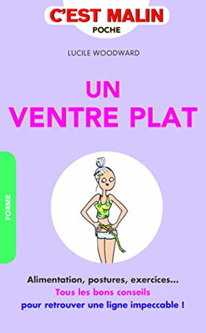 Un ventre plat, c'est malin