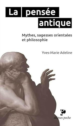 La pensée antique