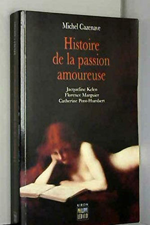 Histoire de la passion amoureuse