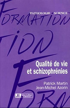 Qualité de vie et schizophrénies