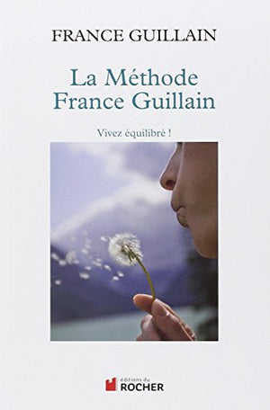 La méthode France Guillain