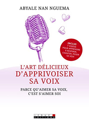 L'art délicieux d'apprivoiser sa voie