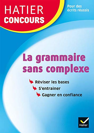 La grammaire sans complexe