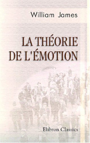 La théorie de l'émotion