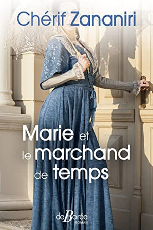 Marie et le marchand de temps