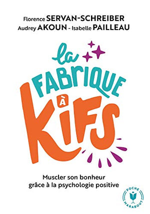 La fabrique à Kifs