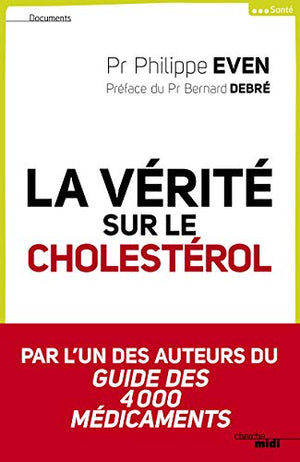 La vérité sur le cholestérol